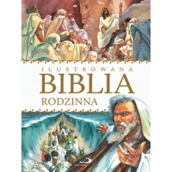 Ilustrowana Biblia Rodzinna.Opr.twarda